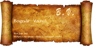 Bognár Vazul névjegykártya